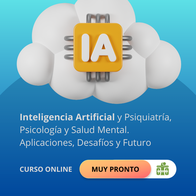 Inteligencia Artificial y Psiquiatría, psicología 